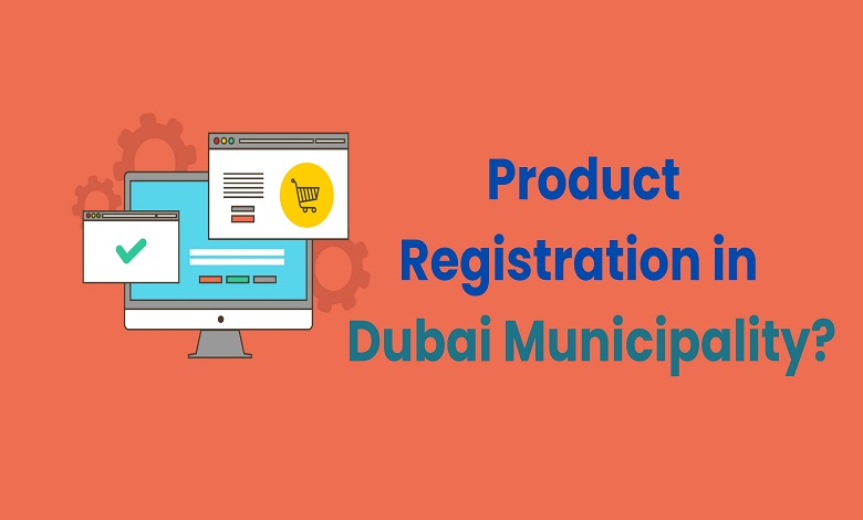 Product Registration in Dubai