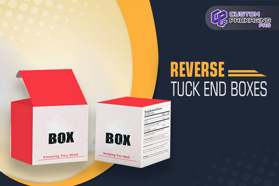 Reverse Tuck End Boxes