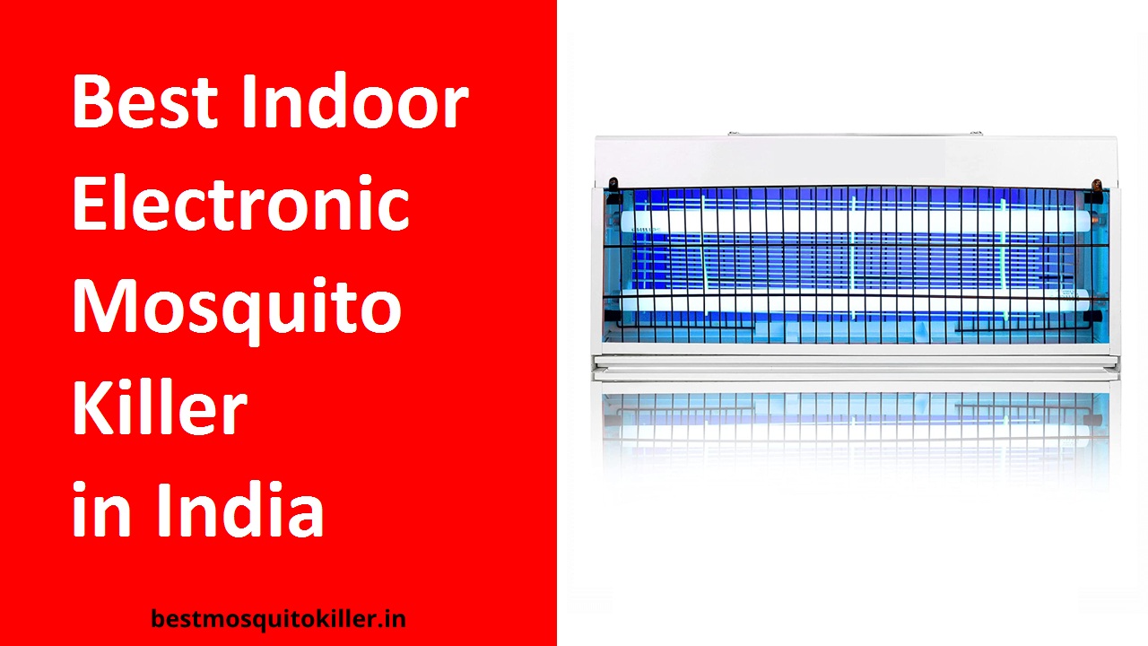 Best Indoor Electronic Mosquito Killer In India