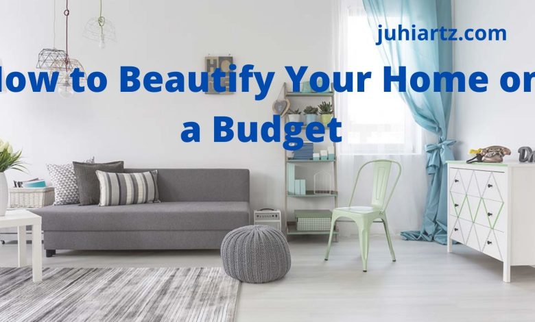 How to beautify your home