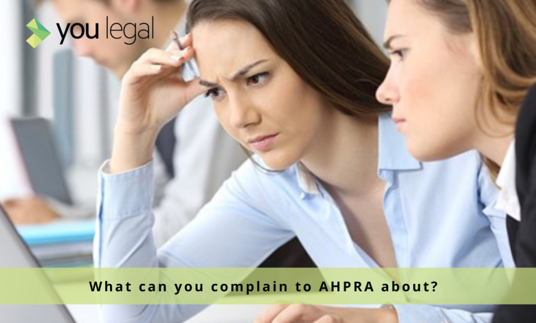 What can you complain to AHPRA about