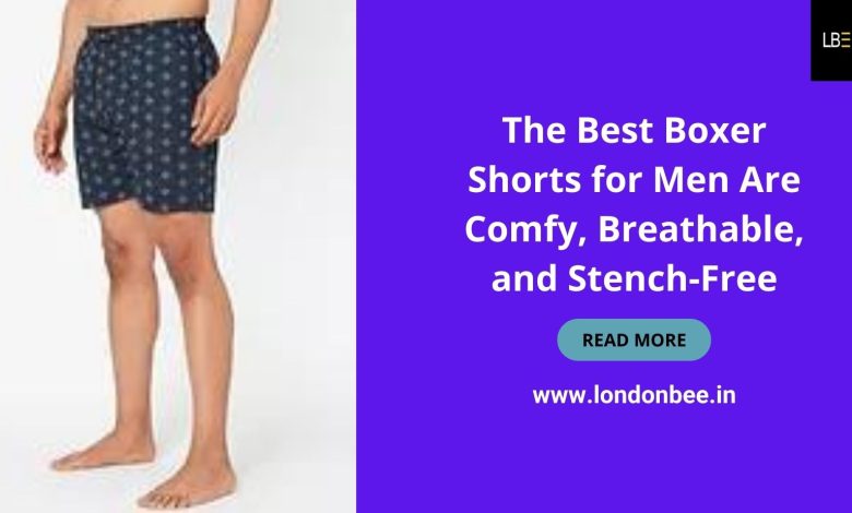 The Best Boxer Shorts for Men Are Comfy, Breathable, and Stench-FreeThe Best Boxer Shorts for Men Are Comfy, Breathable, and Stench-Free