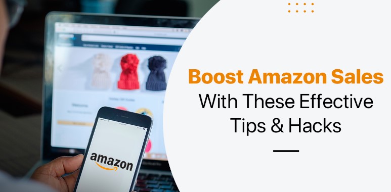 tips to boost amazon sales