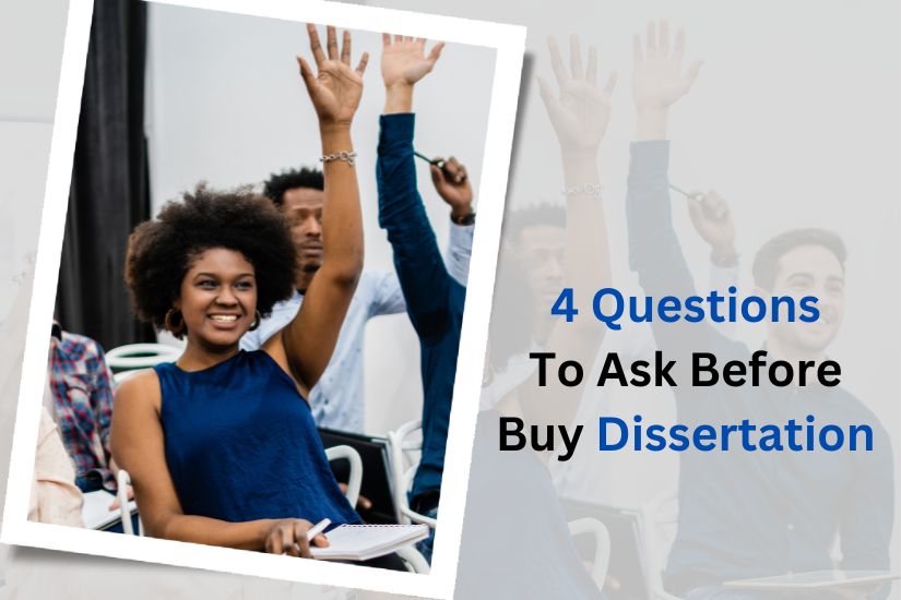 4 Questions to Ask Before Buy Dissertation